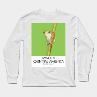 Travel to Central America Book Today Long Sleeve T-Shirt